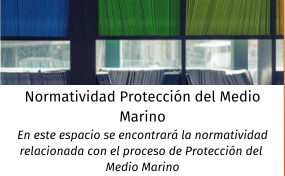 Ingresar a Normatividad Protección del Medio Marino